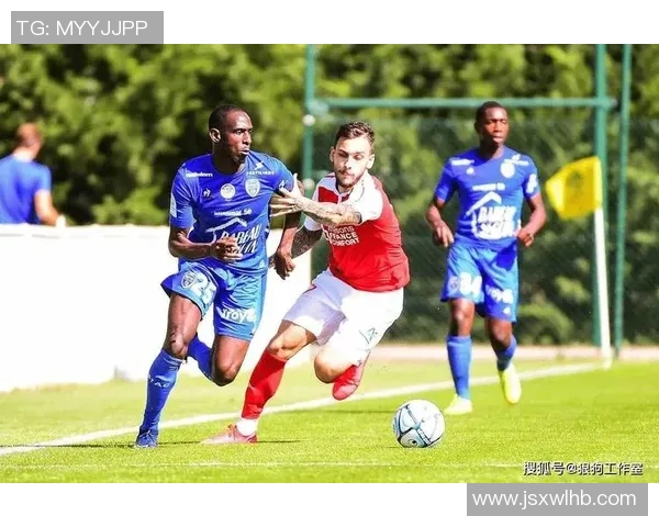 法乙联赛特鲁瓦主场迎战索察双方争夺关键积分之战